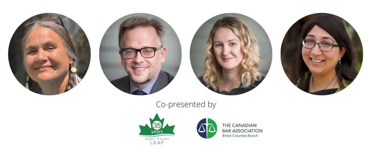 co-presented by West Coast LEAF and The Canadian Bar Association, British Columbia Branch