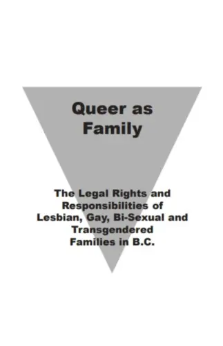 Report cover for "Queer as Family: The Legal Rights and Responsibilities of Lesbian, Gay, Bi-sexual and Transgendered Families in BC" with a grey upside triangle as the background.